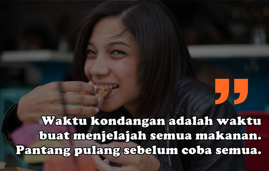 8 Kelakuan si Tukang Makan Saking Cintanya sama Makanan. Nggak Usah Malu, Kadang ini Wajar kok