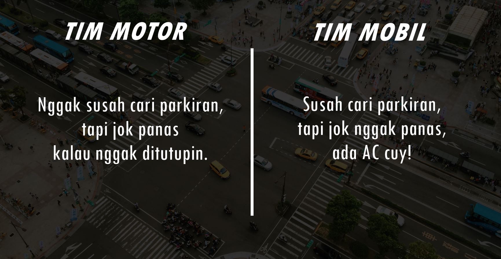 8 Perdebatan Tim Motor vs Tim Mobil yang Nggak Ada Habisnya. Apa pun Kendaraannya, Bersyukur Aja!