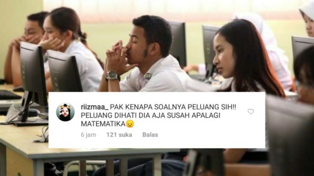 14 Luapan Hati Kocak Dedek-dedek Habis UNBK Matematika. Akun Kemendikbud jadi Sasaran