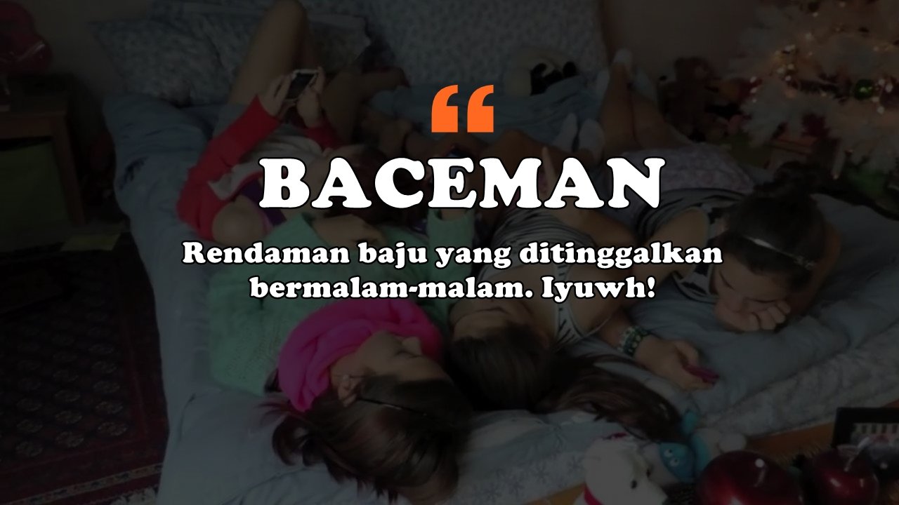 8 Kamus Kos-kosan Cewek 2.0. Kita Beberkan Semua Kode yang Sering Dipakai di Kosan Cewek