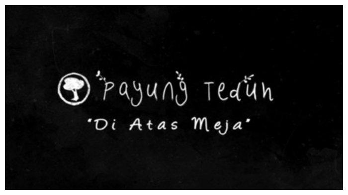 Payung Teduh - Di Atas Meja