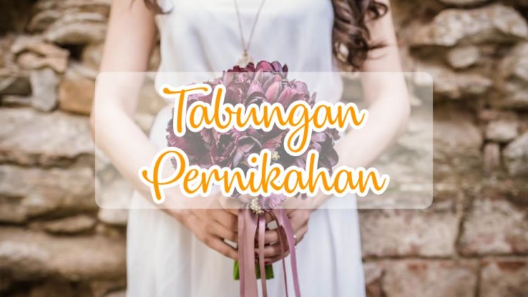 6 Tips Penting Siapkan Dana Pernikahan Bareng Calon Pasangan. Kalau Beneran Sayang, Perjuangkan!