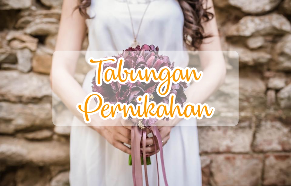 6 Tips Penting Siapkan Dana Pernikahan Bareng Calon Pasangan. Kalau Beneran Sayang, Perjuangkan!