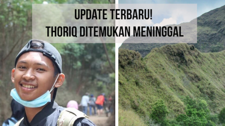 Pendaki yang Hilang di Gunung Piramid Ditemukan dalam Kondisi Meninggal. Selamat Jalan, Thoriq!