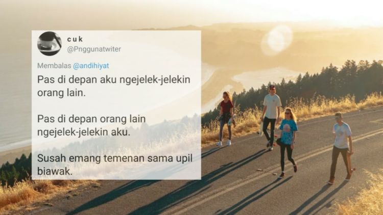 Warganet Beberkan 9 Sikap Teman yang Ngeselinnya Na’uzubillah. Yang Begini Nggak Usah Ditemenin!