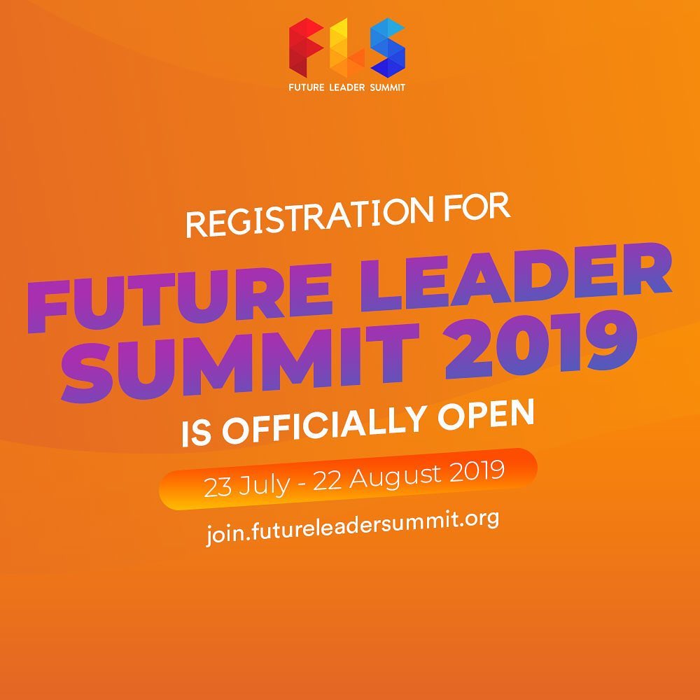 Pendaftaran Future Leader Summit 2019 Masih Dibuka. Yakin Kesempatan Emas Ini Dilewati Begitu Saja?