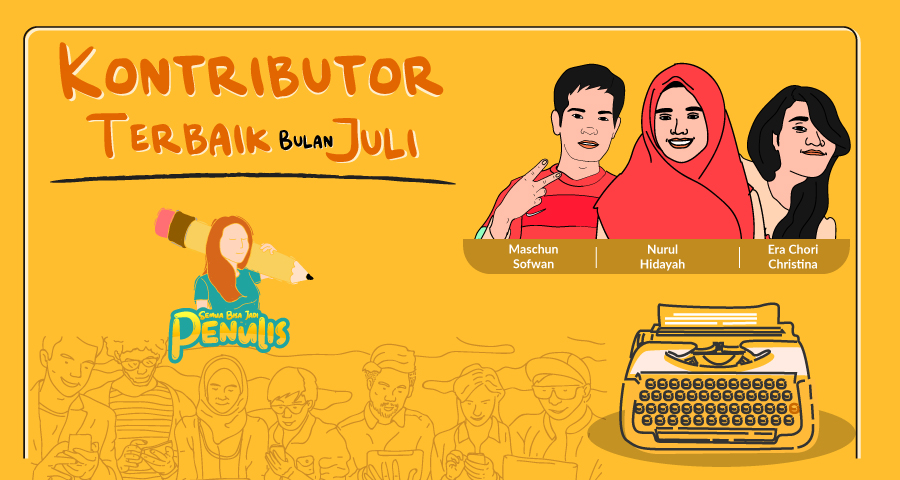 Deretan 3 Nama Ini Adalah Kontributor Terbaik Hipwee Bulan Juli. Ssst Ada yang Mantan Mahasiswa Peternakan Lho!