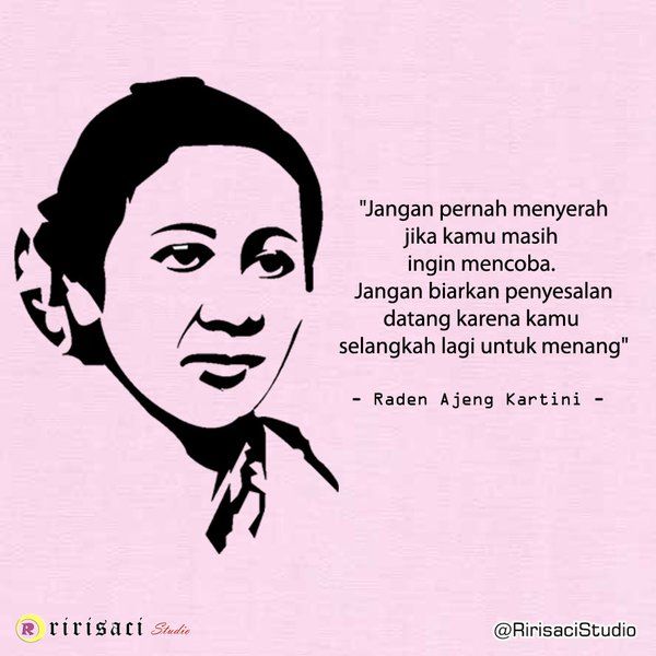 Kartini: Perempuan Merdeka Dalam Karya Abadi Perempuan Indonesia