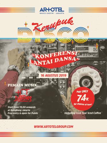 Ada “Kerupuk Disko” Untuk Rayakan 17 Agustus 2019 di ARTOTEL Group