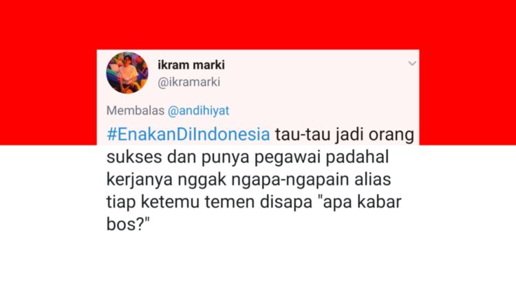 10 Hal Kocak yang Nggak Bakal Kita Temuin di Luar Negeri. Pokoknya Soal Hidup, #enakandiindonesia deh!