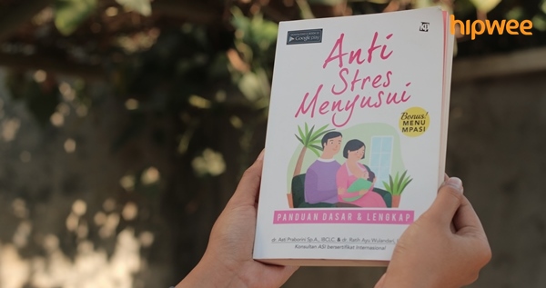 Review Buku Anti Stres Menyusui. ‘Kitab Suci’ Busui Newbie yang Butuh Pegangan Praktis Seputar ASI