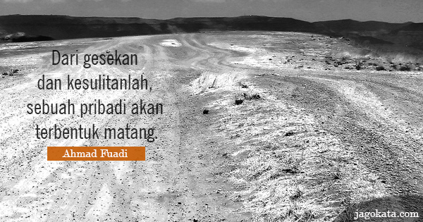 5 Quotes Ahmad Fuadi, Penulis Novel Negeri 5 Menara yang Buat Semangat dan Meneduhkan Jiwa