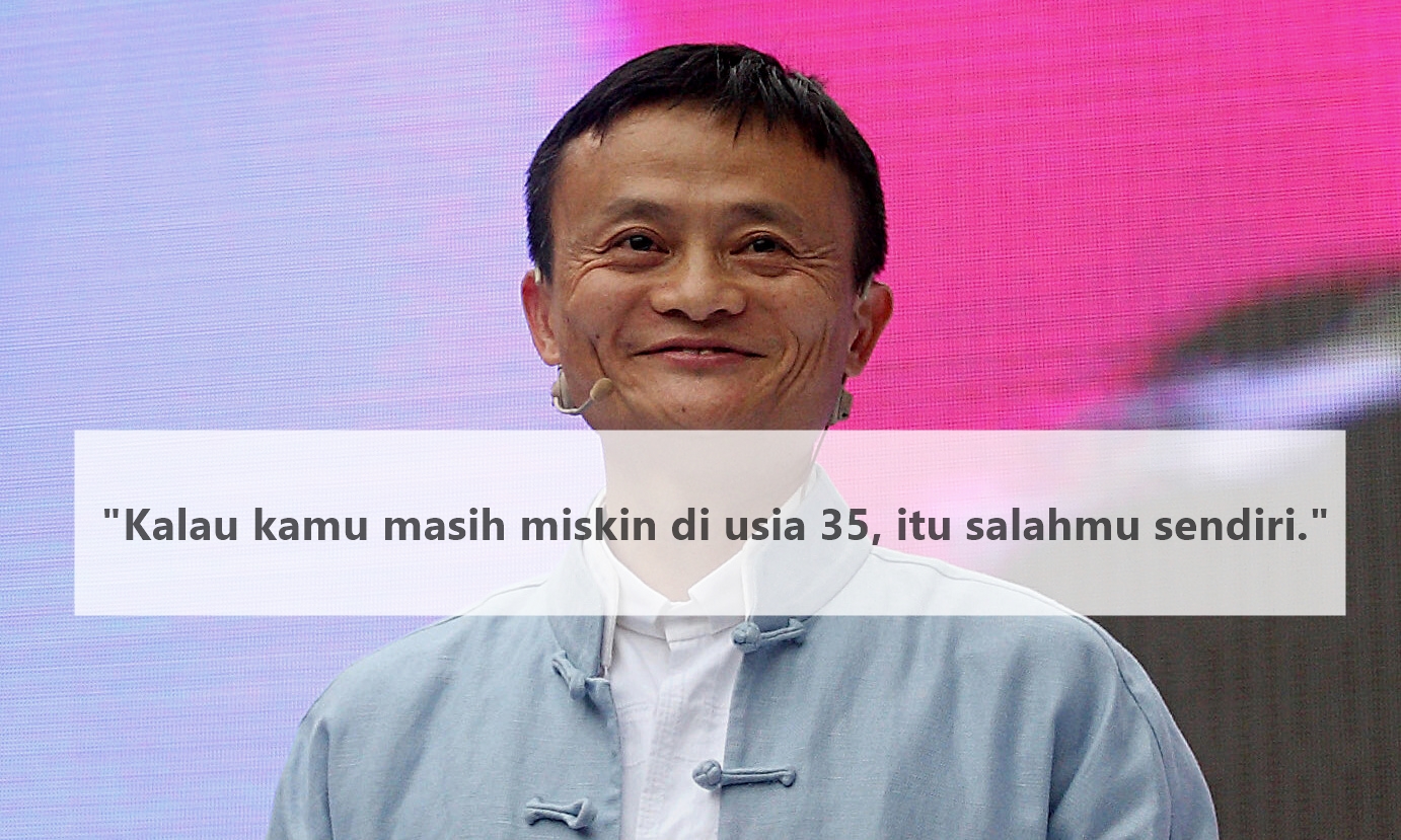 Resmi Pensiun, Ini 10 Quote Paling Jleb dari Jack Ma. Crazy Rich China yang Pernah 30 Kali Ditolak Kerja