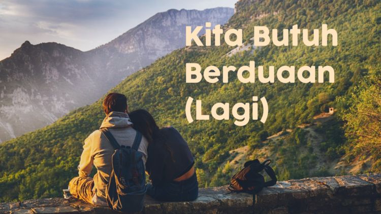 9 Isyarat Tipis-tipis Pernikahanmu Sangat Butuh ‘Penyegaran’. Hayuk dong Mz, Kita Liburan!