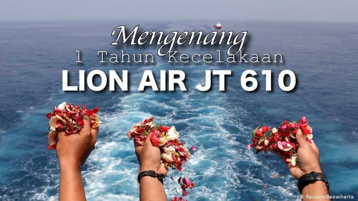 Mengenang Satu Tahun Kecelakaan Lion Air JT 610. Rasanya Seperti Membuka Kembali Luka Lama