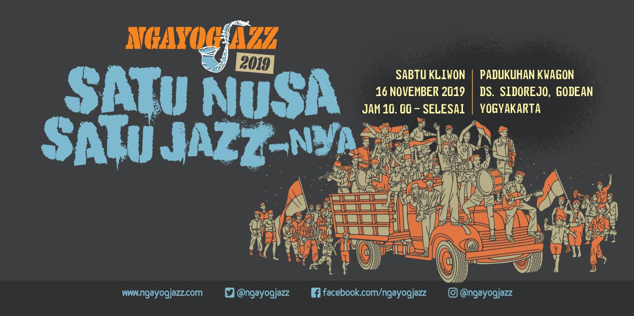 Mengusung Tema “Satu Nusa Satu Jazz-nya”, Ngayogjazz 2019 Siap Menghibur Kamu Semua!