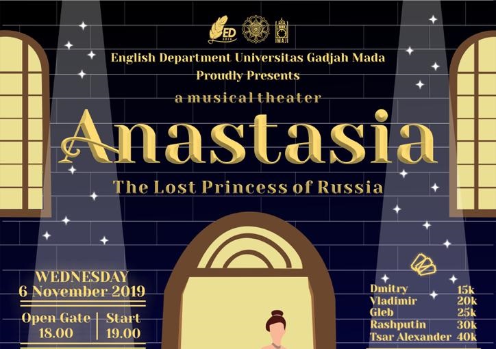 Rayakan English Days 2019 Sastra Inggris UGM Gelar Teater Musikal “Anastasia: The Lost Princess of Rusia”