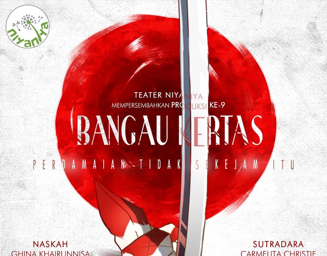 Teater Niyaniya Adakan Pementasan “Bangau Kertas” dengan Tajuk Perdamaian Tak Sekejam Itu