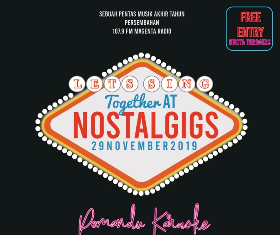 Magenta Radio Persembahkan NOSTALGIGS 2019. Siap Nyanyiin Lagu-lagu Hits 2000-an?