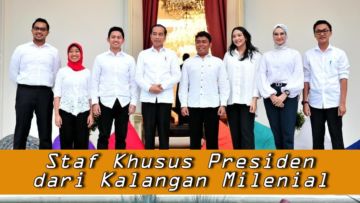 Latar Belakang Pendidikan 7 Staf Khusus Jokowi dari Milenial. Banyak yang Lulusan Luar Negeri lo!