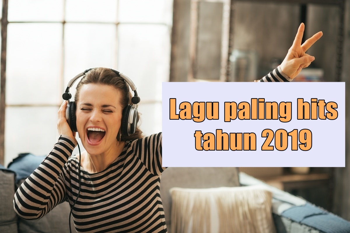 10 Lagu Paling Hits Dicari Orang-Orang Sepanjang Tahun 2019. Ada Lagu Kesukaanmu Nggak nih?