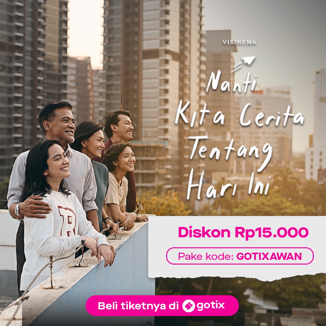 Kejutan Awal Tahun dari Film NKCTHI: Tiket Dijual “Cuma” Rp15.000. Serbu!