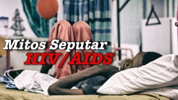 5 Mitos Seputar HIV/AIDS yang Kerap Rugikan Penderita, Sampai Sering Dijauhi dan Dihina