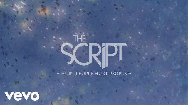 Hurt People, Hurt People Lyrics by The Script