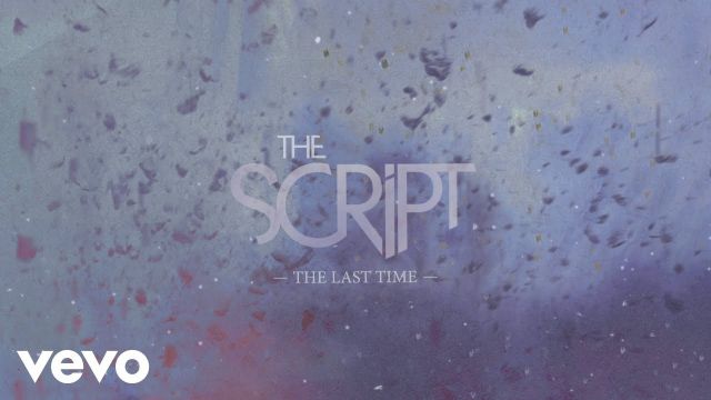 The Last Time Lyrics by The Script