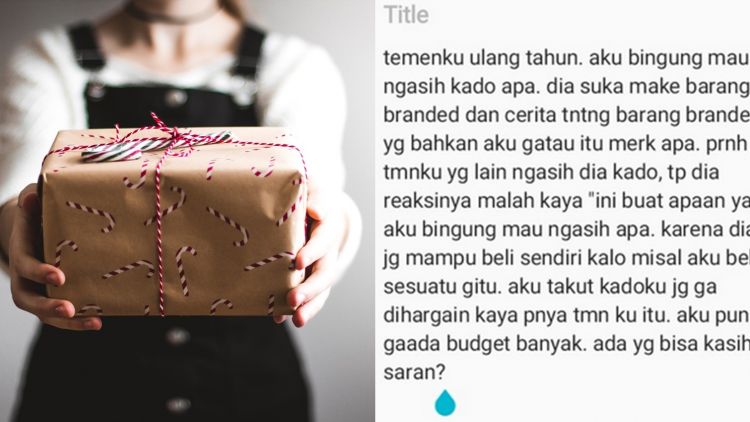 Warganet Bimbang Pilih Kado Teman yang Suka Barang Branded. Ada Ya Aturan Kado Harus Begini Begitu?