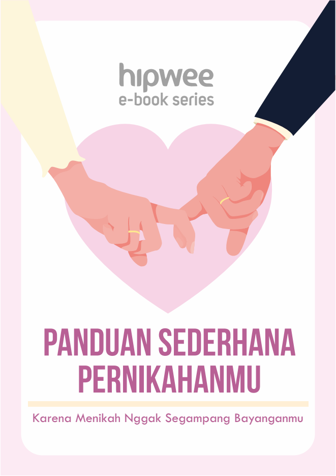 Panduan Sederhana Untuk Pernikahan Impianmu