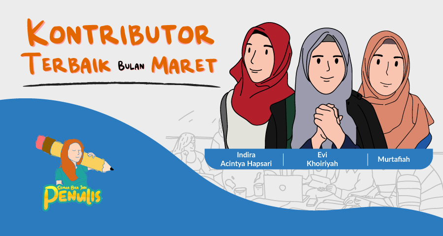 3 Nama yang Menjadi Kontributor Terbaik Bulan Maret 2020. Intip Profil Singkatnya Yuk!