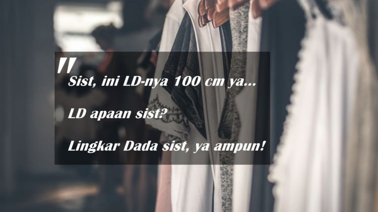 5 Istilah yang Paling Sering Dipakai Oleh Admin Olshop Pakaian. Pahami Biar Nggak Ketipu!