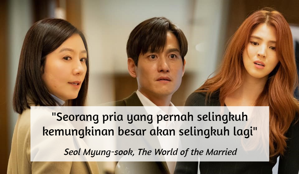 Akhirnya Tamat, ini 11 Quotes Menohok dari Drama Korea The World of the Married. Mana Favoritmu?