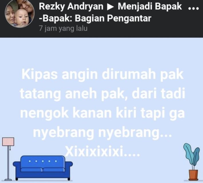 Kumpulan Jokes Ala Bapak-Bapak Terbaru. Bagi Mereka Begini Aja Udah Lucu Banget, Guys! :D