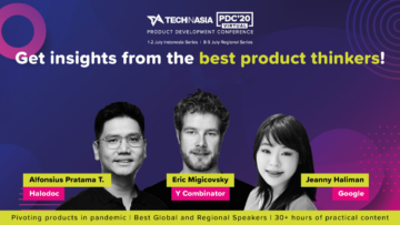 Bawa Track Seputar Cara Melakukan Pivot Produk di Tengah Pandemi, Tech in Asia Hadirkan PDC’20 Virtual