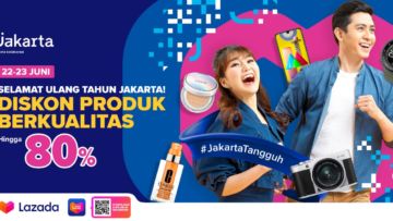 Rayakan HUT Jakarta, Lazada Beri Diskon sampai 80% di Gelaran Jakarta Great Online Sale. Belanja Nggak Perlu ke Luar Rumah!