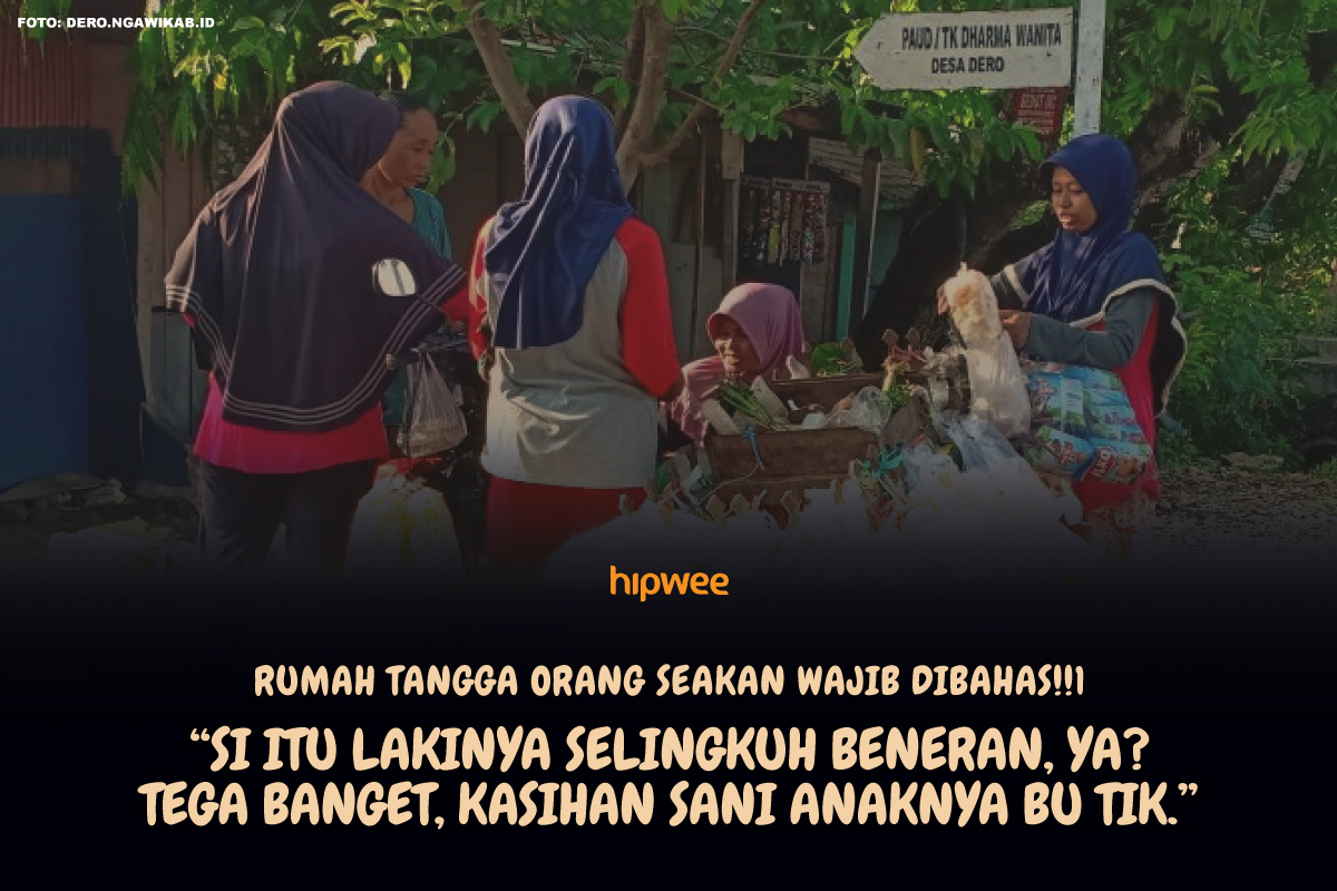 9+ Gosip yang Sering Muncul Saat Ibu-Ibu Belanja di Tukang Sayur Keliling. Semua Hal Diomongin!