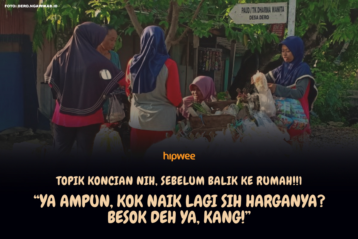 9+ Gosip yang Sering Muncul Saat Ibu-Ibu Belanja di Tukang Sayur Keliling. Semua Hal Diomongin!