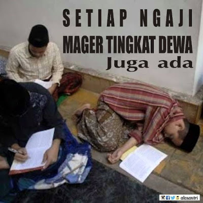 11 Meme Kocak Gambaran Kehidupan Khas Anak Santri. Ternyata Nggak Beda Jauh sama Anak Kosan :D