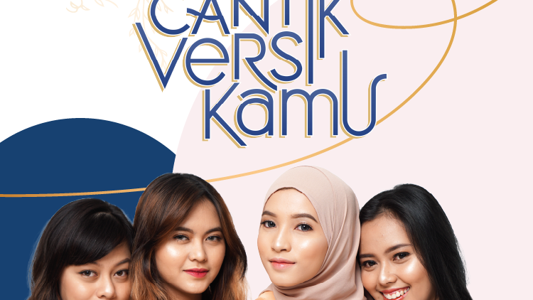 Ella Skin Care Ajak Perempuan Indonesia Mengenal Diri Sendiri Lewat #CantikVersiKamu