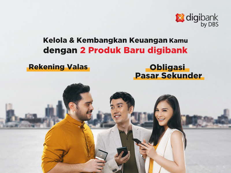 Ajak Masyarakat Investasi dengan Cara Baru, Digibank by DBS Hadirkan Fitur Baru di Era New Normal