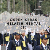 Dear, Mahasiswa! Melatih Mental itu Nggak cuma Lewat Ospek lo Kalau Menurut Warganet~