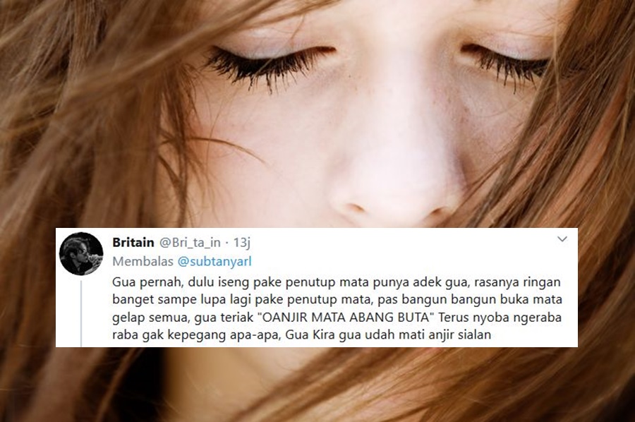 10 Cerita Konyol Warganet Saat Penglihatan Mereka Tiba-Tiba Gelap. Parnonya Kebangetan nih