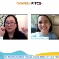 Cerita Andien Tentang Menjadi Ibu yang Bahagia dalam Webinar ‘Hipwee x FITCO: Being A Happy, Healthy Mom’