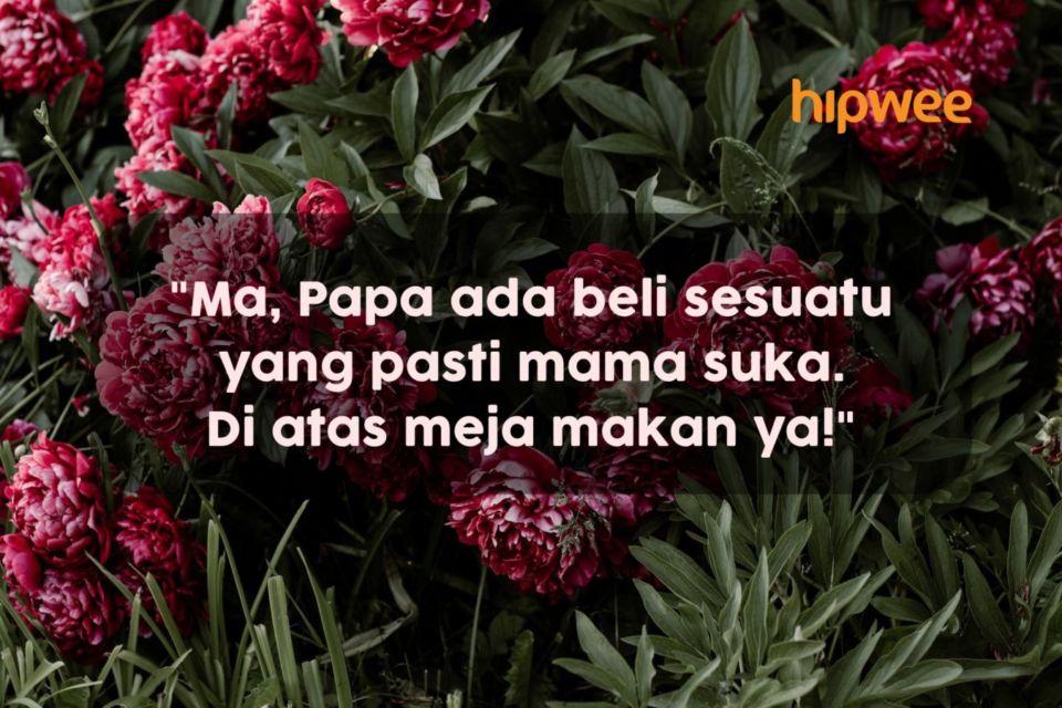 8 Kata-kata Sederhana yang Paling Bisa Bikin Mama Bahagia di Rumah. Ya, Sesimpel itu kok~