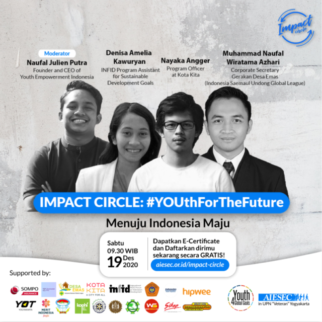 Impact Circle #YOUthForTheFuture: Menuju Indonesia Maju oleh AIESEC in UPN “Veteran” Yogyakarta