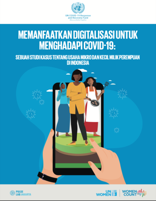 Laporan UN Women Ungkap Digitalisasi Beri Manfaat Bagi UMKM Milik Perempuan dalam Hadapi Pandemi