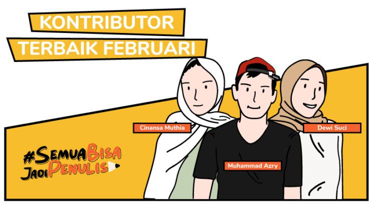 Kenalan Yuk Bareng Cinasa, Azry dan Dewi. Mereka Adalah Kontributor Terbaik Hipwee Bulan Februari!