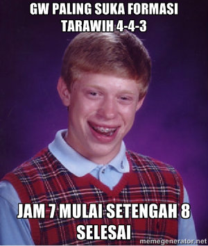 Deretan Meme Absurd Saat Momen Tarawih Berlangsung. Tiap Tahun Selalu Begini Kocaknya :D